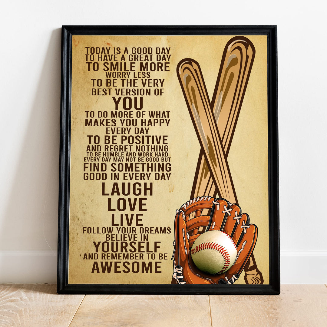 Today Is a Good Day -Be Awesome Inspirational Baseball Wall Art Sign -11 x 14" Rustic Wooden Baseball Bat &amp; Glove Poster Print -Ready to Frame. Motivational Keepsake Gift for All Ball Players!