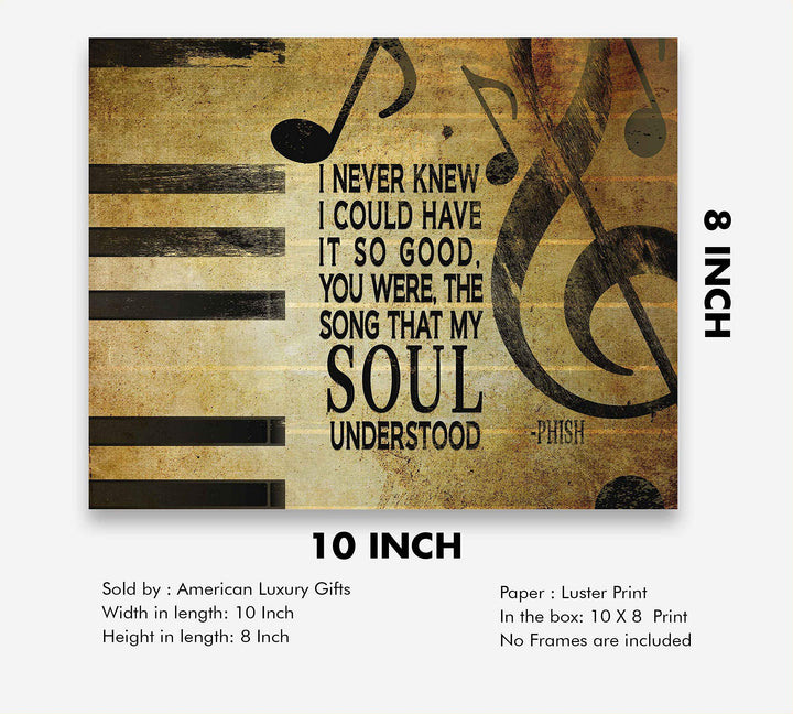 Phish-"You Were the Song That My Soul Understood"-Joy Song Lyrics Wall Art- 8 x 10" Typographic Music Poster Print-Ready to Frame. Modern Home-Office-Studio-Bar D?cor. Perfect Gift for Phish Fans!