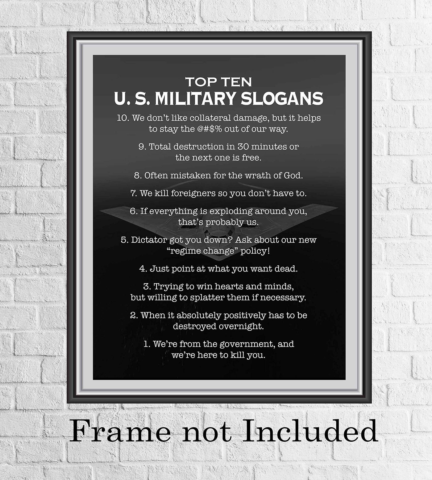 Top Ten U.S. Military Slogans-Patriotic Wall Art- 8 x 10" Typographic Print w/Stealth Bomber Image-Ready To Frame. Home-Office-Garage-Cave-Military Decor. Perfect Gift for Veterans!