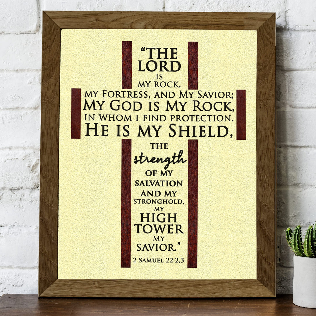 The Lord Is My Rock, My Savior-Bible Verse Wall Art -8 x 10" Rugged Cross Word Art -Scripture Wall Print-Ready to Frame. Home-Office-Church-Religious Decor. 2 Samuel 22:2-3. Perfect Christian Gift!