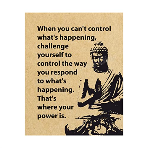 "Challenge Yourself to Control the Way You Respond" Spiritual Quotes Wall Art -8 x 10"
