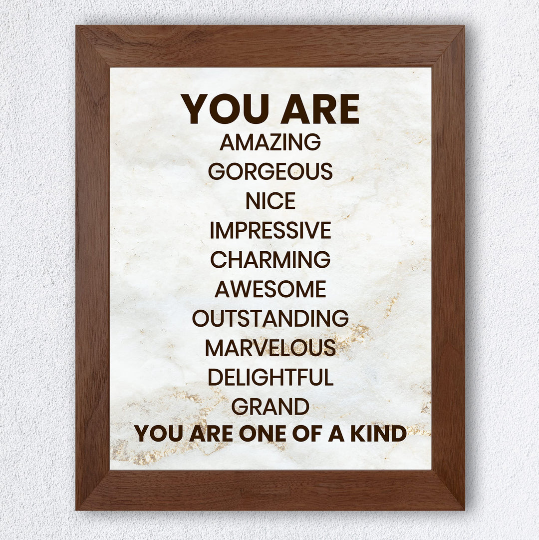You Are One of a Kind- Inspirational Wall Art Print- 8 x 10" Ready to Frame. Motivational Wall Art-Home Decor- Office Decor. Perfect For Building Confidence in Children, Friends &amp; Graduates!