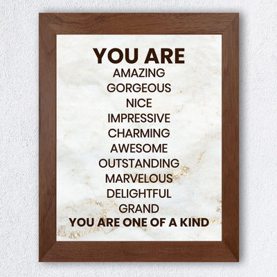 You Are One of a Kind- Inspirational Wall Art Print- 8 x 10" Ready to Frame. Motivational Wall Art-Home Decor- Office Decor. Perfect For Building Confidence in Children, Friends & Graduates!