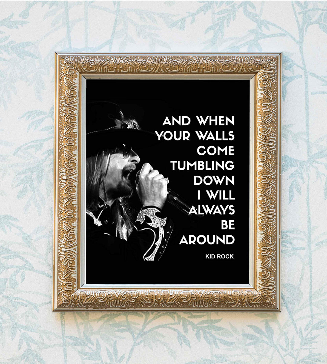 When The Walls Come Tumbling Down-Kid Rock"Only God Knows Why" Song Lyrics Wall Art -8 x 10" Rock Music Poster Print-Ready to Frame. Home-Office-Studio-Bar-Cave Decor. Perfect Gift for Fans!