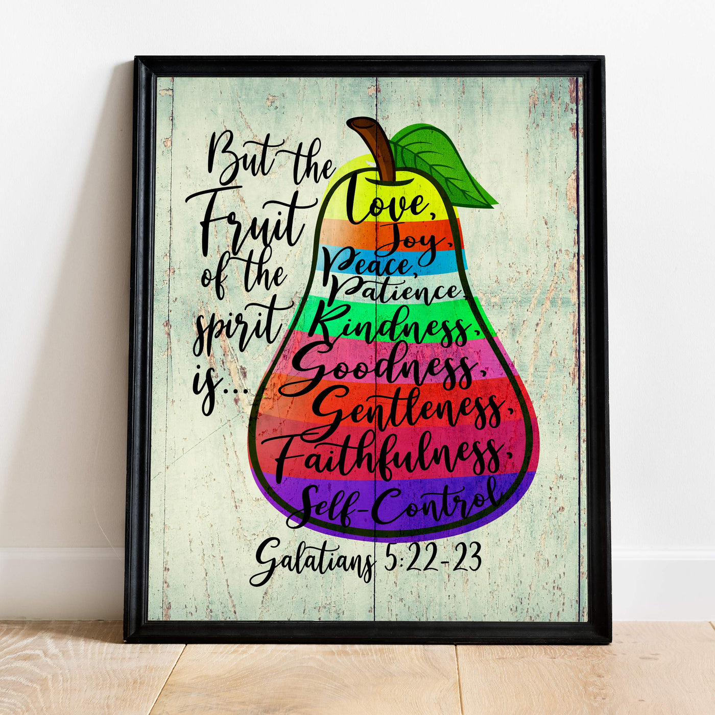 But the Fruit of the Spirit Is Love-Joy-Peace-Bible Verse Wall Art -11 x 14" Scripture Wall Print-Ready to Frame. Inspirational Home-Office-Church Decor. Perfect Religious Gift! Galatians 5:22-23.