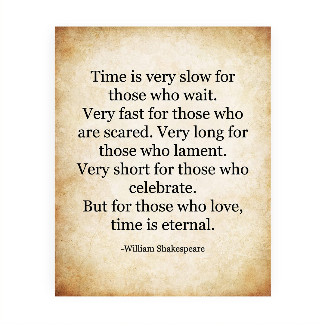 William Shakespeare-"For Those Who Love, Time Is Eternal" Famous Quotes -8 x 10" Inspirational Literary Wall Art. Vintage Poetry Print -Ready to Frame. Perfect Home-Office-Studio-Library Decor!