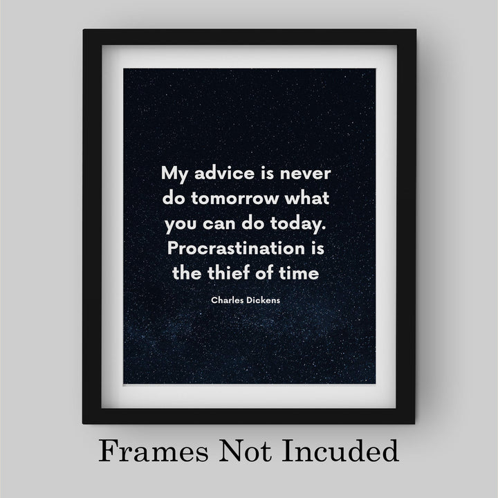 Charles Dickens-"Procrastination Is the Thief of Time"-Motivational Quotes Wall Print-8 x 10" Inspirational Starry Night Print-Ready to Frame. Classic Decor for Home-Office-Studio-Classroom-Dorm!
