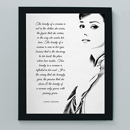 "The Beauty of a Woman"-Audrey Hepburn Quotes- 8 x 10"