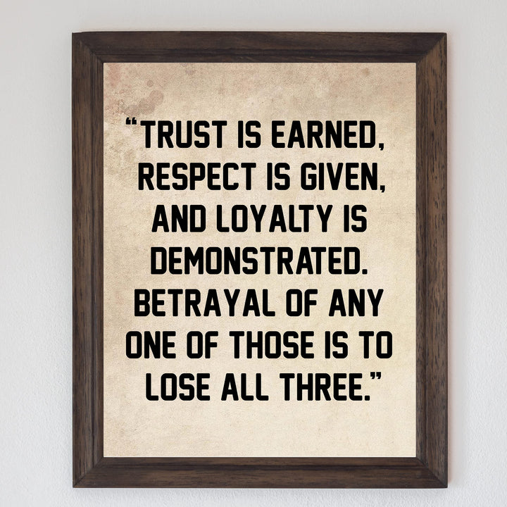 Trust Is Earned-Respect Is Given Inspirational Life Quotes Wall Art-8 x 10" Distressed Parchment Typography Print-Ready to Frame. Motivational Home-Office-School-Work Decor. Great Gift-Advice!