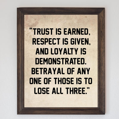 Trust Is Earned-Respect Is Given Inspirational Life Quotes Wall Art-8 x 10" Distressed Parchment Typography Print-Ready to Frame. Motivational Home-Office-School-Work Decor. Great Gift-Advice!