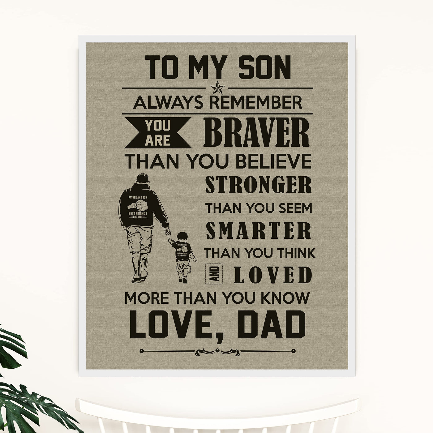 To My Son, You Are Loved-Dad Motivational Family Wall Art -11 x 14" Inspirational Wall Decor w/Father & Boy Silhouette Image-Ready to Frame. Perfect Keepsake for All Sons. Great Graduation Gift!