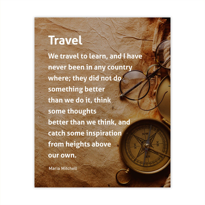 ?We Travel to Learn &amp; Catch Inspiration?-Motivational Wall Art-8x10" Typographic Distressed Parchment Print w/Compass Image-Ready to Frame. Inspirational Home-Office-Classroom-Cave-Library Decor!