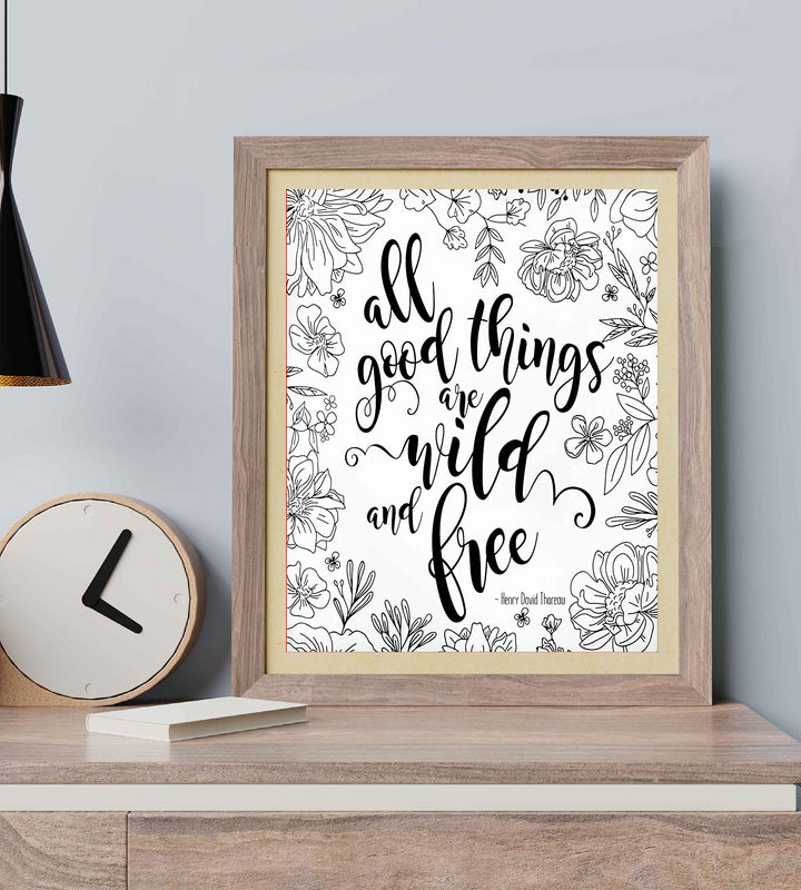 Henry David Thoreau-"All Good Things-Wild and Free" Inspirational Quotes Wall Art-8 x 10" Modern Typographic Art Print-Ready to Frame. Motivational Home-Office-School Decor. Great Literary Gift!