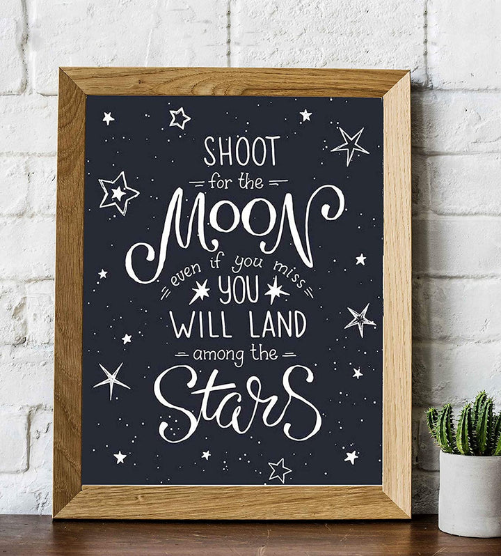 "Shoot for the Moon-You Will Land Among the Stars"-Inspirational Quotes Wall Art-8 x 10"