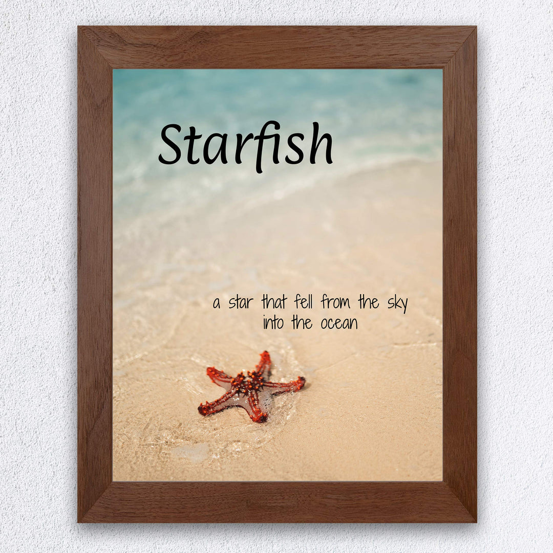Starfish-Star That Fell From Sky Into the Ocean Inspirational Beach Wall Art Sign -8 x 10" Nautical Wall Print-Ready to Frame. Home-Office-Beach House Decor. Perfect Beach Themed Decoration!