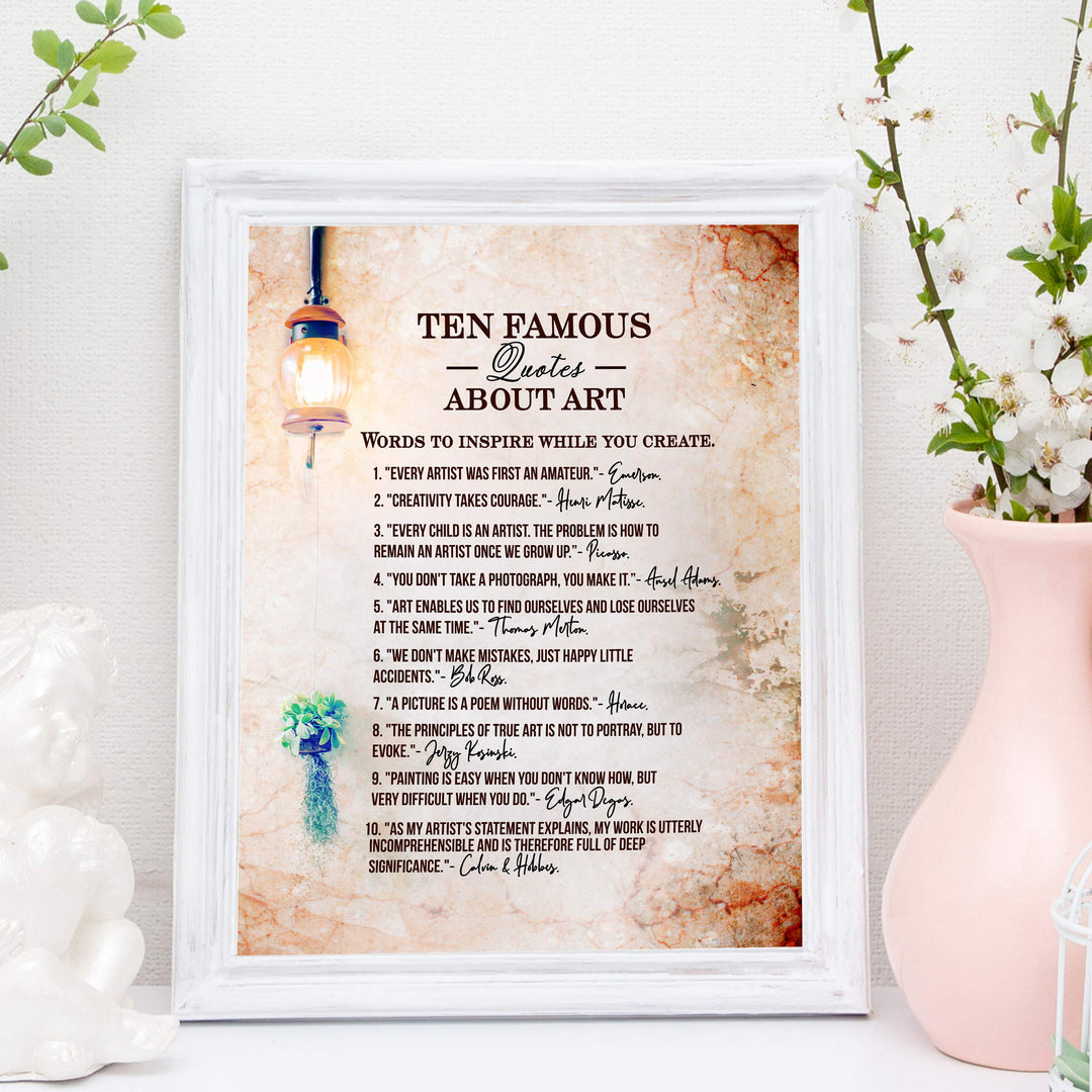Ten Famous Quotes About Art-Inspirational Artist Quote Wall Art -11 x 14" Distressed Parchment Poster Print-Ready to Frame. Home-Office-Classroom-Studio Decor. Great Gift of Creative Inspiration!
