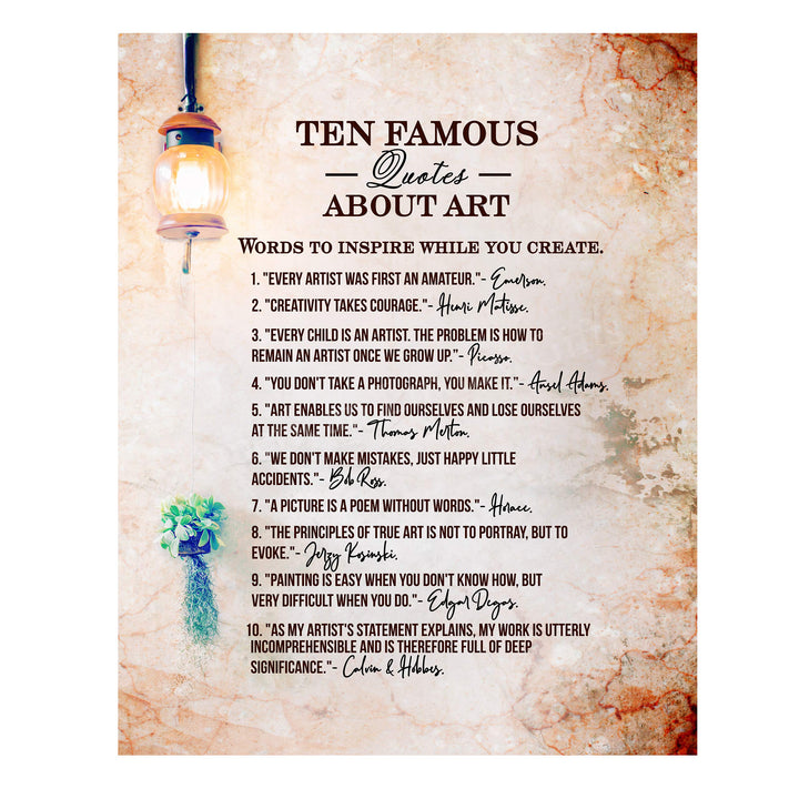 Ten Famous Quotes About Art-Inspirational Artist Quote Wall Art -11 x 14" Distressed Parchment Poster Print-Ready to Frame. Home-Office-Classroom-Studio Decor. Great Gift of Creative Inspiration!