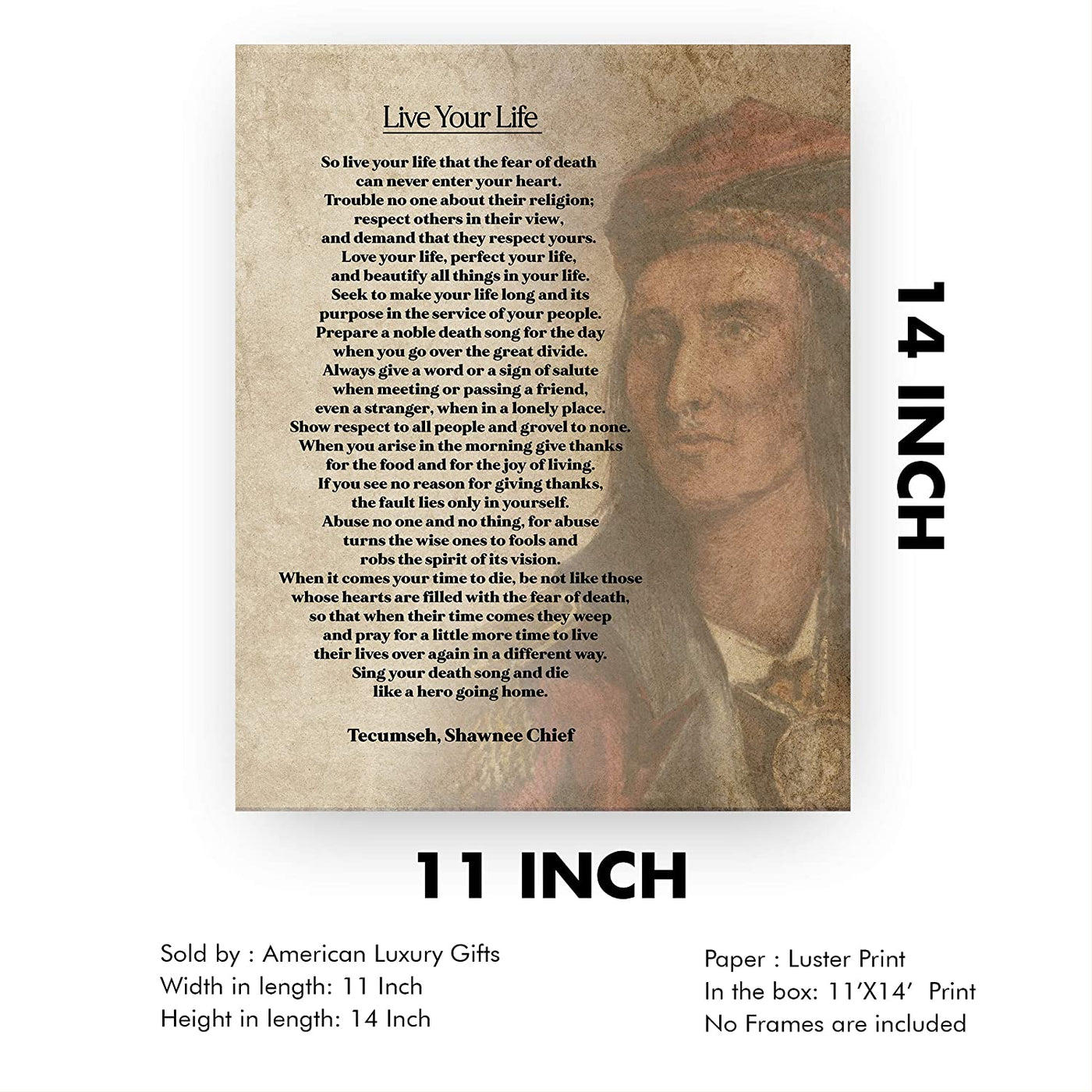 "Live Your Life"-Tecumseh, Shawnee Chief- Poetry Wall Art Print-11 x 14"