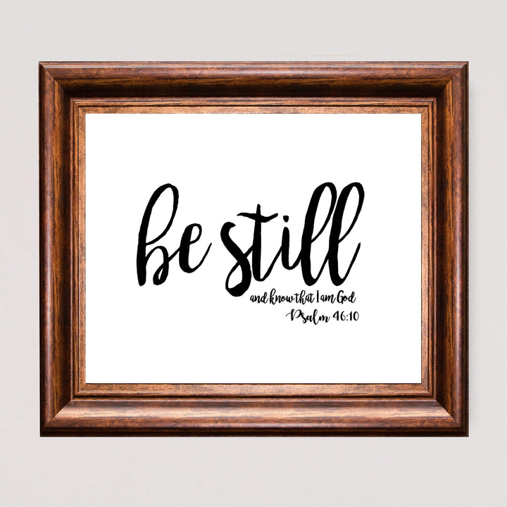 Psalms 46:10-"Be Still &amp; Know I Am God"- Christian Wall Decor- 8x10"- Scripture Wall Art Print- Ready to Frame. Home D?cor, Office D?cor-Perfect Christian Gifts to Inspire &amp; Offer Peace.