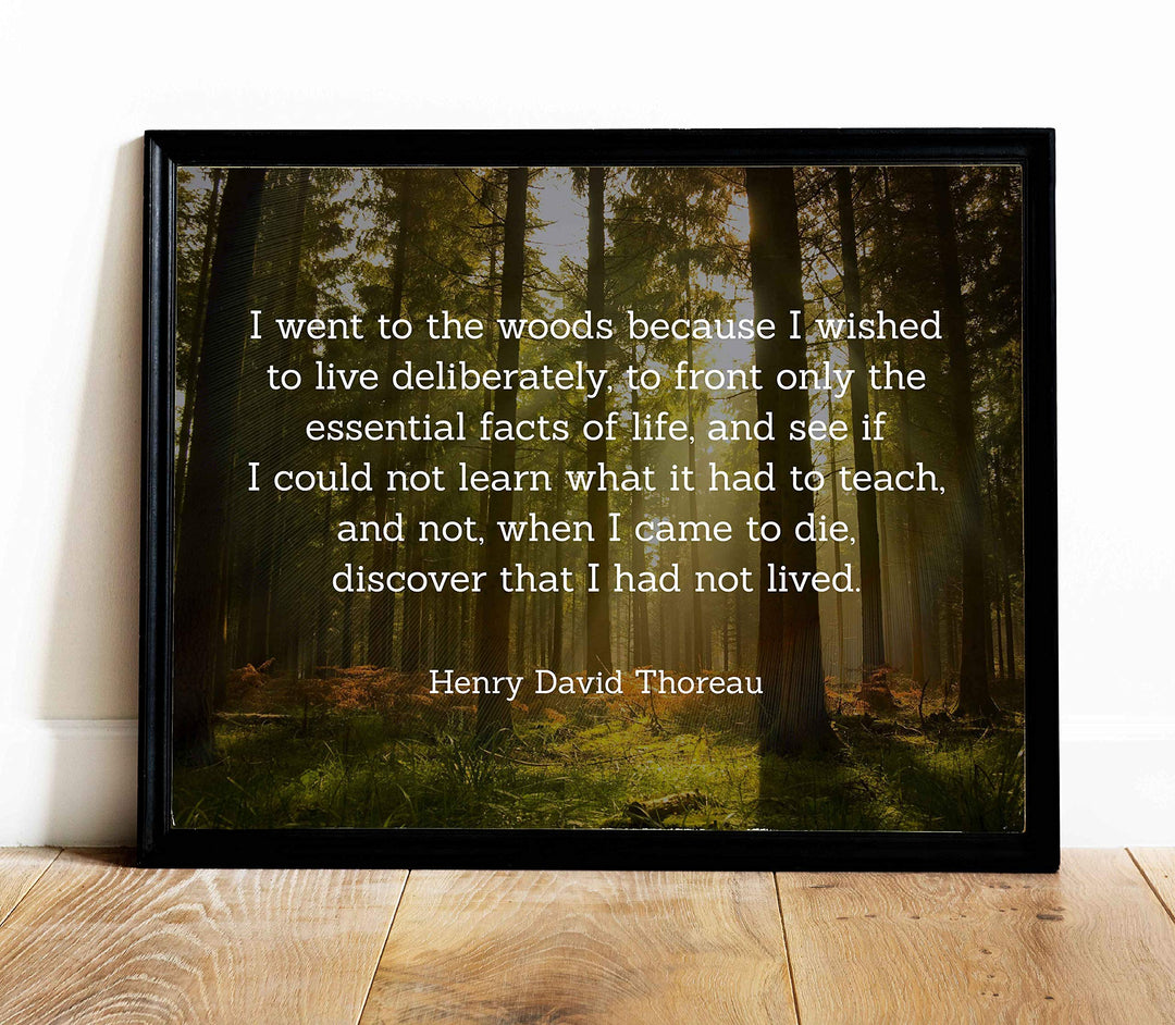 Henry David Thoreau Quotes-"I Went to the Woods to Live Deliberately" Inspirational Poem Art-14 x 11" Typographic Wall Print-Ready to Frame. Home-Office-School-Library Decor. Great for Poetry Fans!