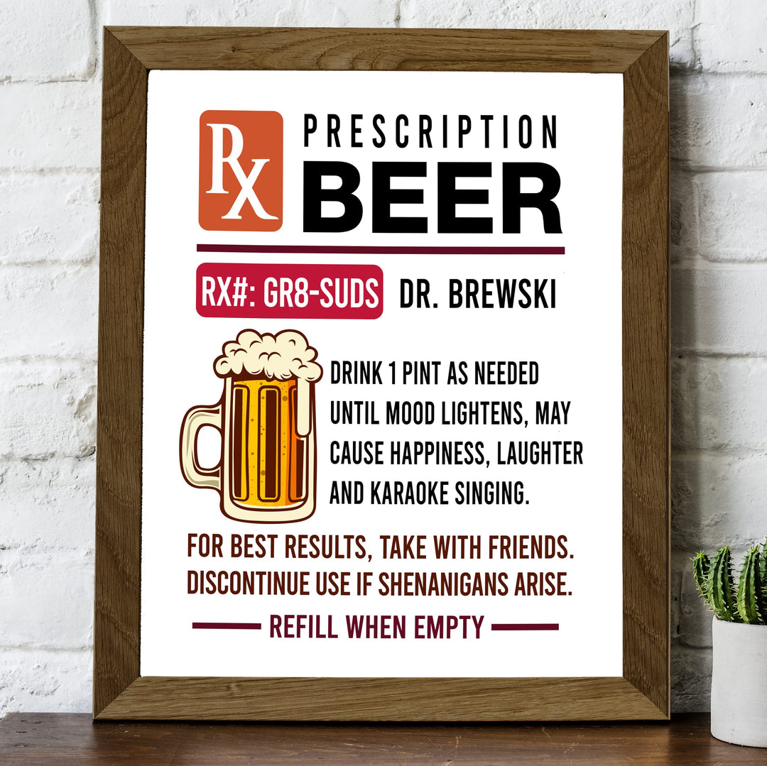 Prescription Beer -Dr. Brewski Funny Beer &amp; Alcohol Wall Sign -8 x 10" Rustic Bar Wall Art Print -Ready to Frame. Retro Home-Patio-Garage-Shop-Pub Decor. Fun Man Cave Decoration for Drinkers!
