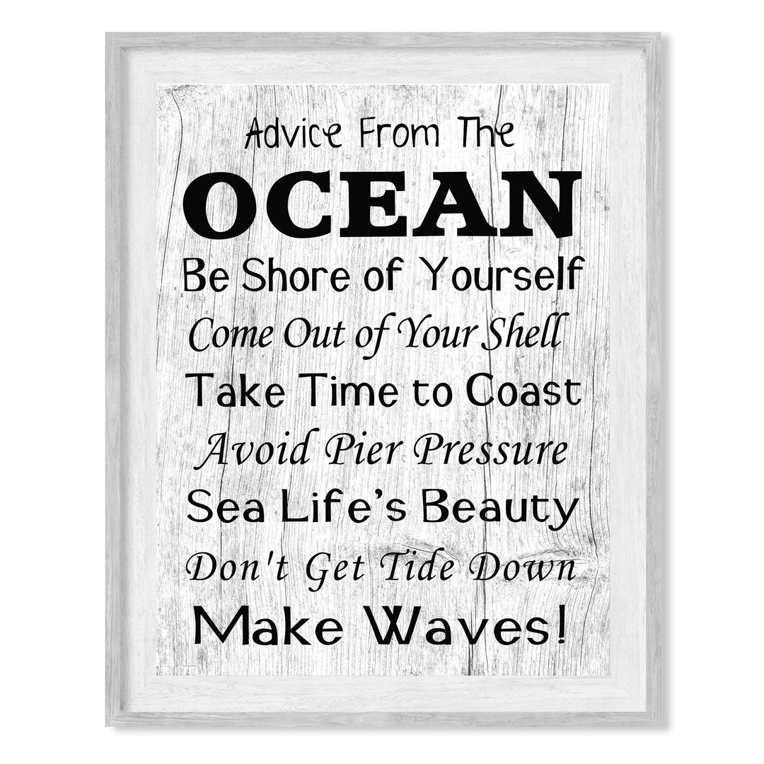 Advice From the Ocean Fun Beach Themed Sign -8 x 10" Rustic Coastal Wall Art Print -Ready to Frame. Funny Wall Prints for Home-Beach House-Ocean-Nautical Theme Decor! Printed on Photo Paper.