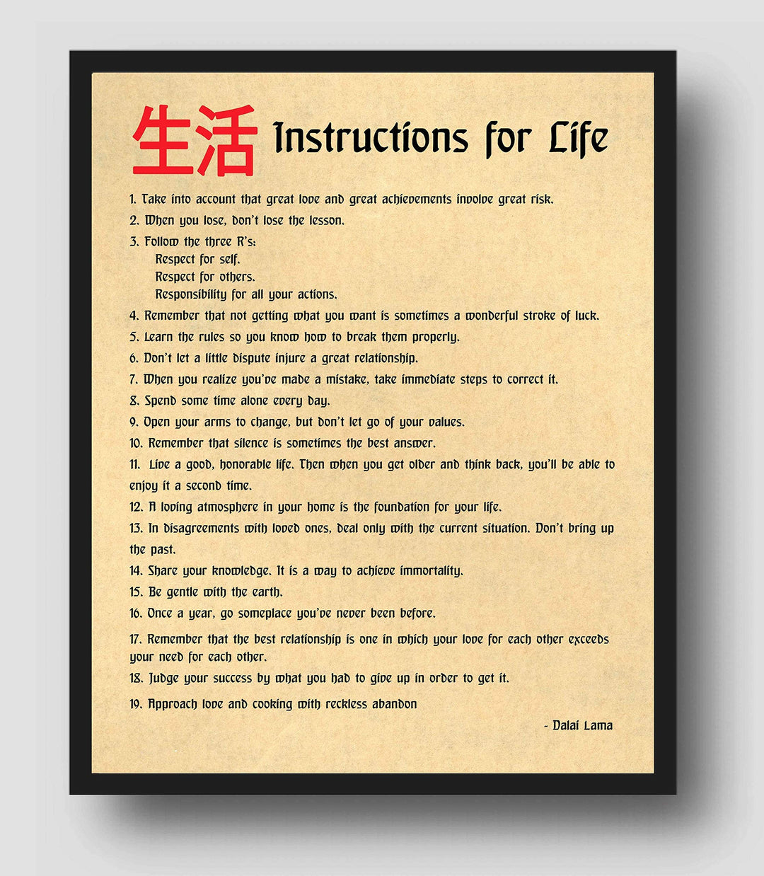 Dalai Lama-"Instructions for Life Creed" Oriental Asian Wall Art- 11 x 14"- Ready to Frame. Inspirational Wall Print Ideal for Home-Office-Studio D?cor. Great Guide to Help Live Life to the Fullest!