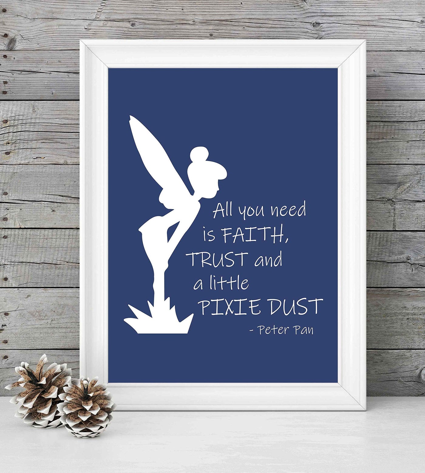 Peter Pan Quotes-"All You Need Is Faith-Trust-Pixie Dust"-8 x 10" Wall Art Print-Ready to Frame. Typographic Print with Fairy Silhouette Image. Inspirational Home-Bedroom-Play Room-Nursery Decor!