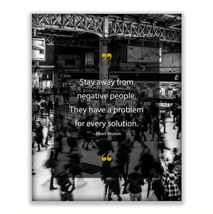 Albert Einstein-"Stay Away From Negative People" Positive Quotes Wall Art- 8 x 10" Motivational Poster Print-Ready to Frame. Inspirational Decor for Home-Office-Dorm. Perfect Decoration for Classroom!