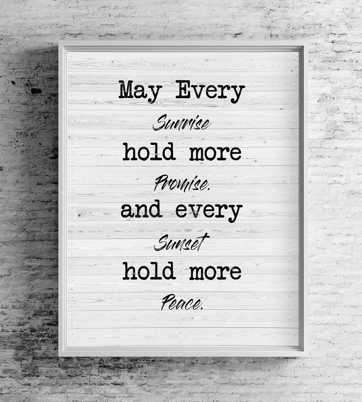 May Every Sunrise Hold More Promise Rustic Wall Sign-8 x 10" Modern Typographic Art Print with Distressed White Wood Design-Ready to Frame. Perfect Home-Farmhouse-Beach-Cabin-Lake House Decor!