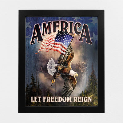 America-Let Freedom Reign-Rustic American Flag Wall Art -8 x 10" Patriotic USA Eagle Print -Ready to Frame. Home-Office-School-Bar-Cave Decor! Great Gift for Military-Veterans & All Patriots!