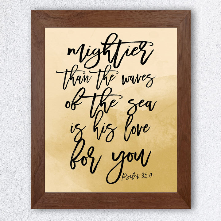 Mightier Than the Waves of the Sea-Bible Verse Wall Art -8x10" -Religious Scripture Print -Ready to Frame. Christian Home-Office-Church Decor. Great Inspirational Gift of Faith! Psalm 93:4