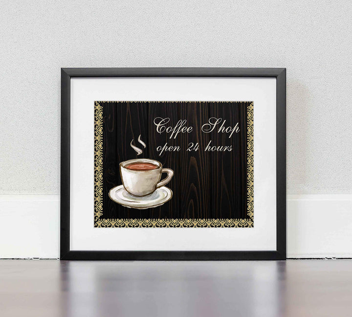 Coffee Shop-Open 24 Hours Vintage Coffee Wall Art Sign -10 x 8" Retro Poster Print-Ready to Frame. Perfect Wall Decor for Home-Kitchen-Farmhouse-Office-Cafe-Java Bar. Great Gift for Coffee Lovers!