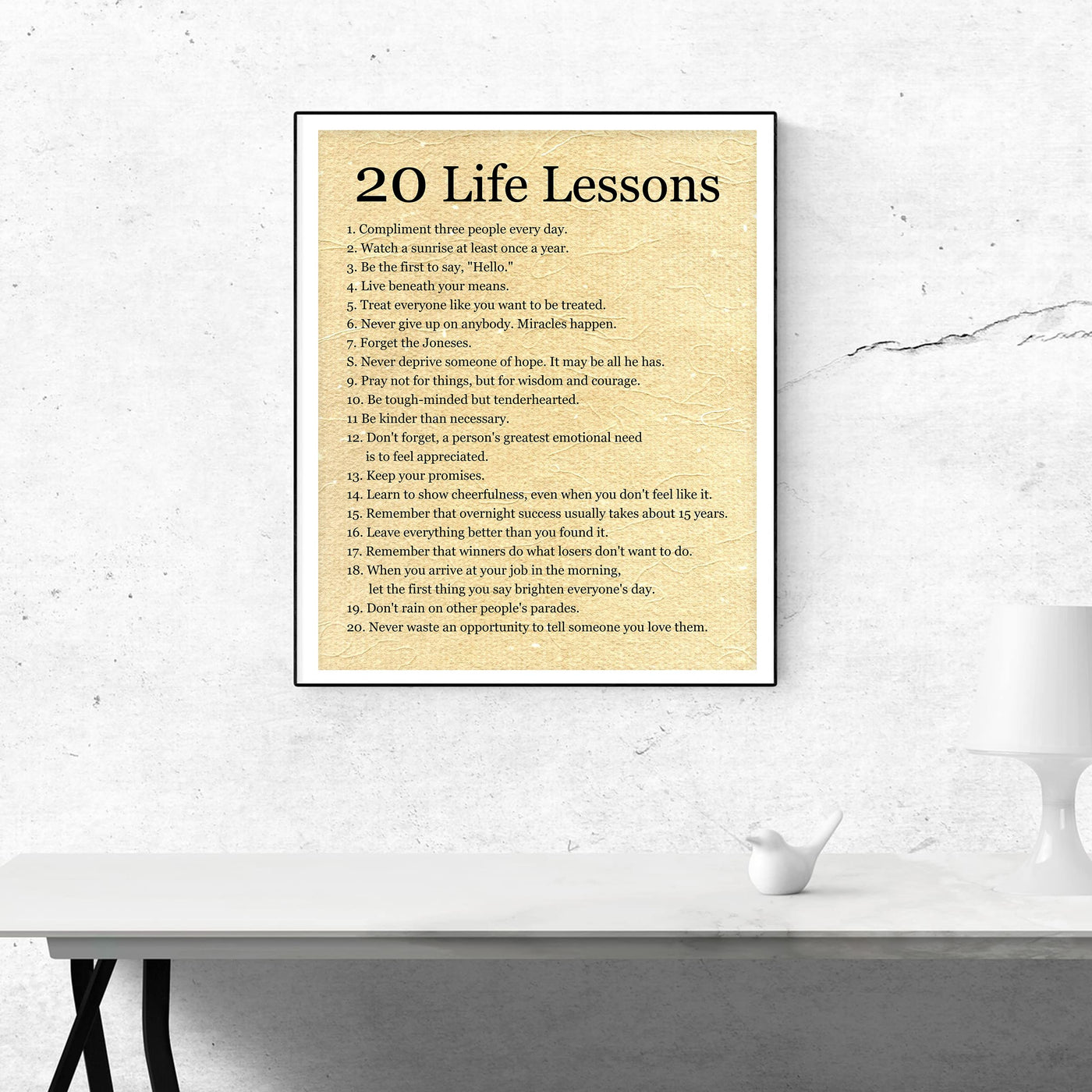 20 Life Lessons- Inspirational Quotes Wall Art Sign - 11 x 14" Modern Decor Typography Print -Ready to Frame. Motivational Home-Office-Bedroom-Wedding Table Decor. Great Life Lessons!