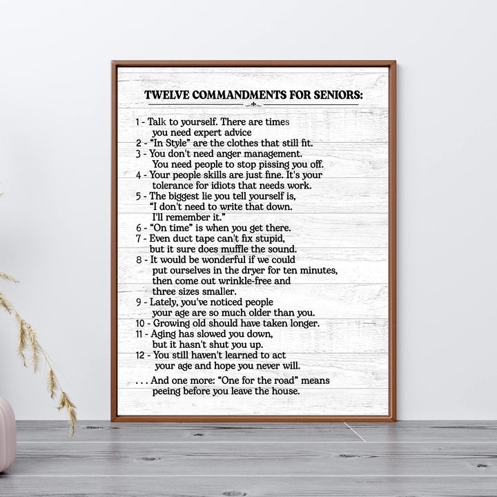 12 Commandments for Seniors Funny Inspirational Quotes -11 x 14" Vintage Sayings Wall Art Print -Ready to Frame. Rustic Wood Design Decor. Home-Kitchen-Office-Patio &amp; Gifts! Printed on Photo Paper.
