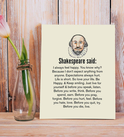 Shakespeare-"I Always Feel Happy"-Inspirational Quotes. Literary Wall Art Sign-8 x 10"-Ready to Frame. Modern Typographic Poster Print w/Shakespeare Image. Perfect Home-Office-Studio-Library D?cor.