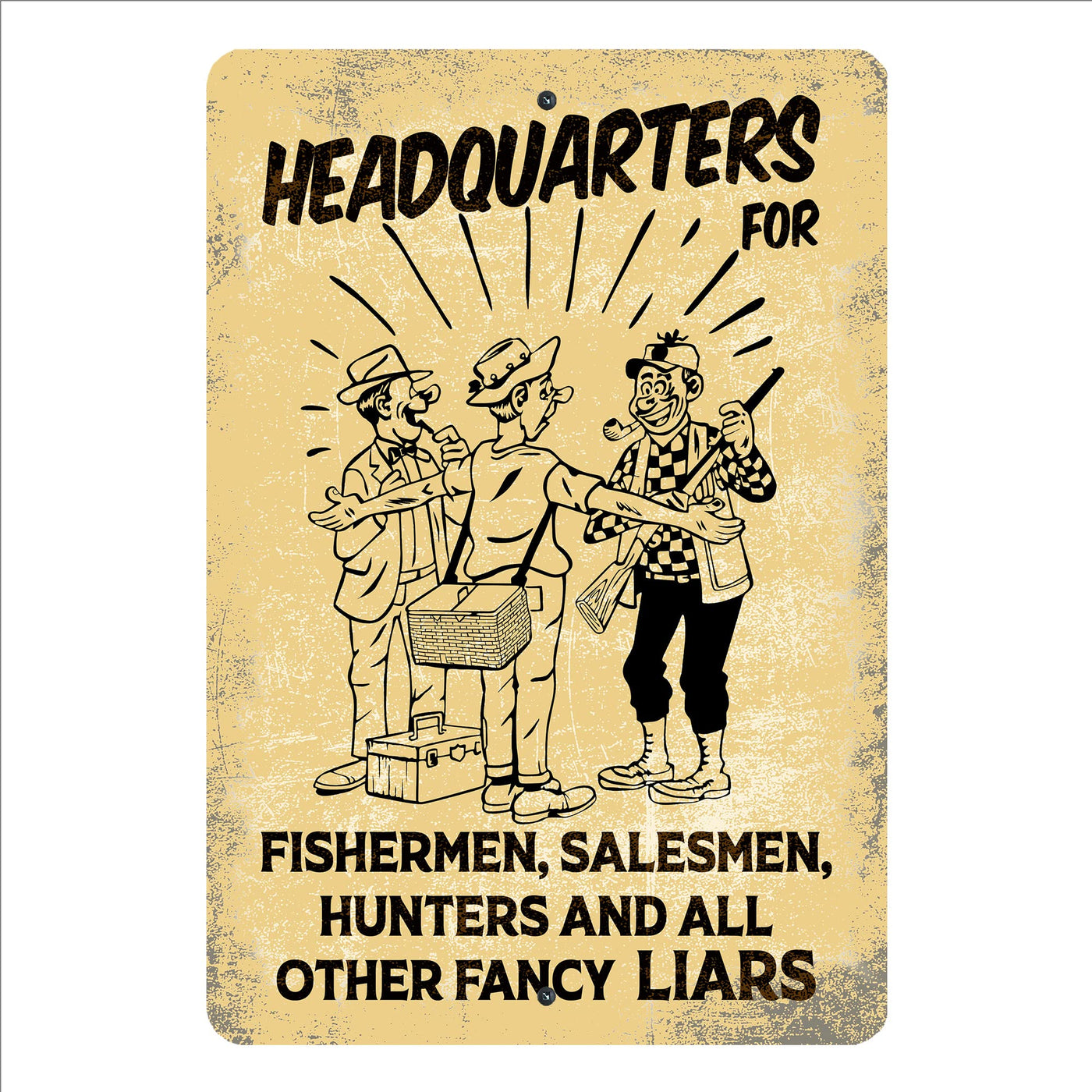Headquarters for Fisherman, Hunters, Other Liars Metal Signs Vintage Wall Art -8 x 12" Funny Rustic Sign for Lake House, Cabin, Patio, Lodge - Tin Sign Decor for Home-Man Cave Accessories & Gifts!