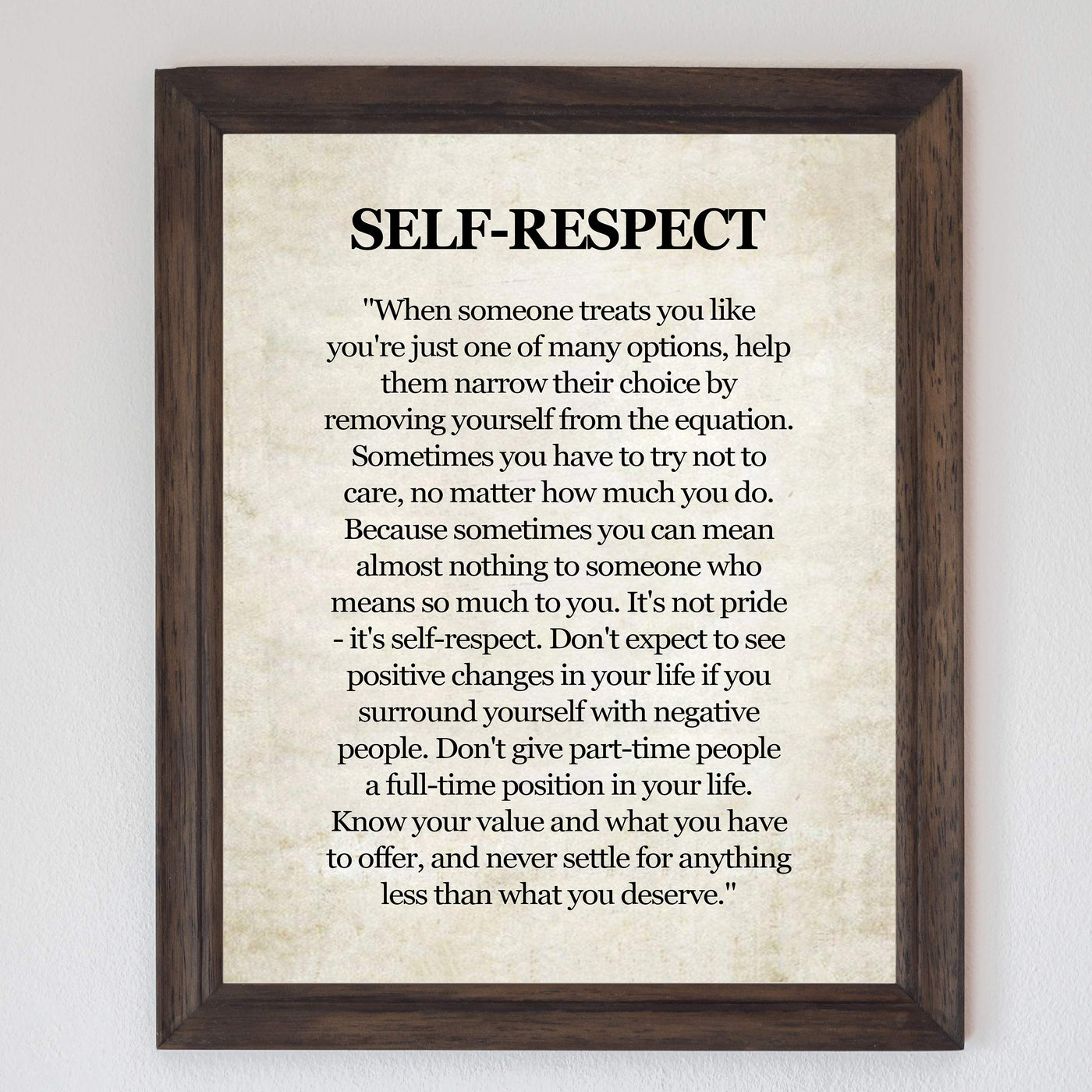 Self-Respect-Know Your Value Inspirational Quotes Wall Art Sign -8 x 10" Distressed Poster Print-Ready to Frame. Motivational Home-Office-School-Dorm Decor. Great Reminder to Inspire Self-Worth!