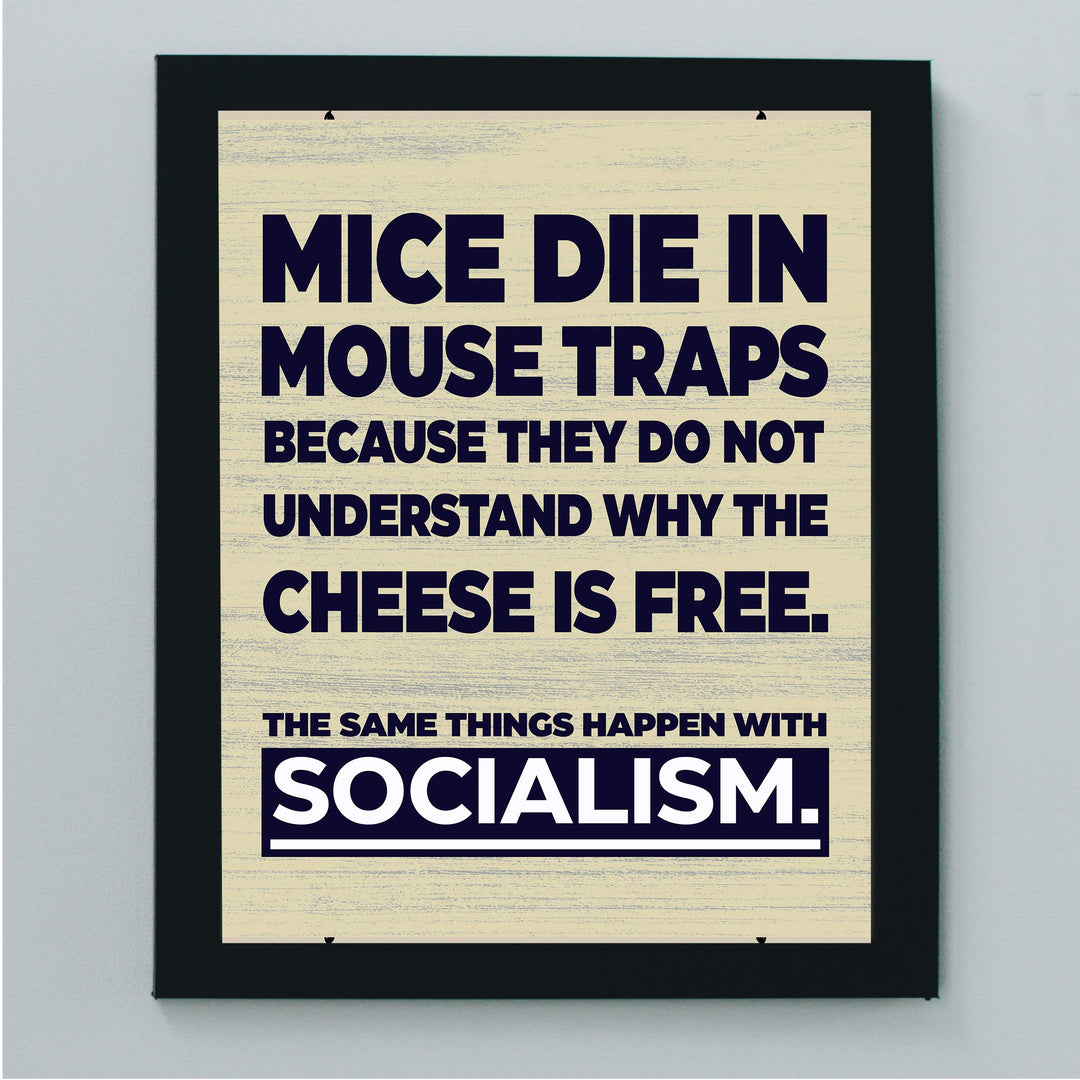 ?The Same Things Happen With Socialism?-8 x 10" Conservative Wall Art Print-Ready to Frame. Typographic Decor for Home-Office-Classroom-Library. Great Reminder &amp; Political Gift!