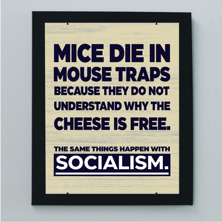 ?The Same Things Happen With Socialism?-8 x 10" Conservative Wall Art Print-Ready to Frame. Typographic Decor for Home-Office-Classroom-Library. Great Reminder &amp; Political Gift!