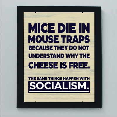 ?The Same Things Happen With Socialism?-8 x 10" Conservative Wall Art Print-Ready to Frame. Typographic Decor for Home-Office-Classroom-Library. Great Reminder & Political Gift!