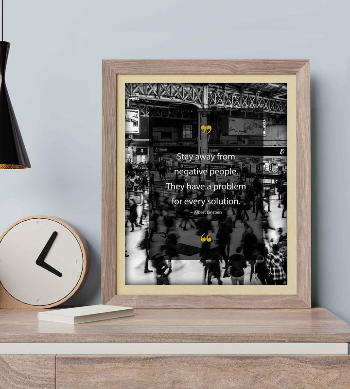 Albert Einstein-"Stay Away From Negative People" Positive Quotes Wall Art- 8 x 10" Motivational Poster Print-Ready to Frame. Inspirational Decor for Home-Office-Dorm. Perfect Decoration for Classroom!