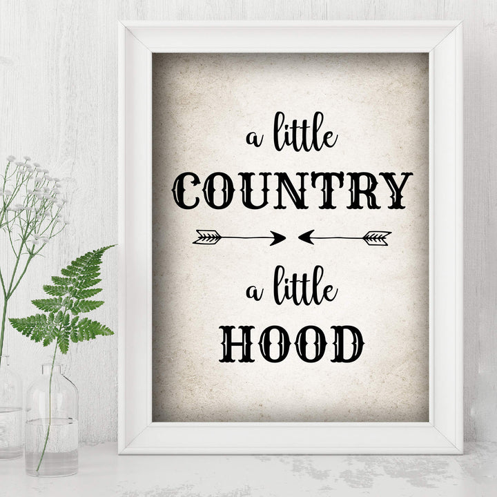 A Little Country-A Little Hood-Funny Wall Art Decor -8 x 10" Country Rustic Southern Print -Ready to Frame. Distressed Parchment Design. Typographic Home-Farmhouse-Bar-Dorm-Cave Decor. Fun Gift!