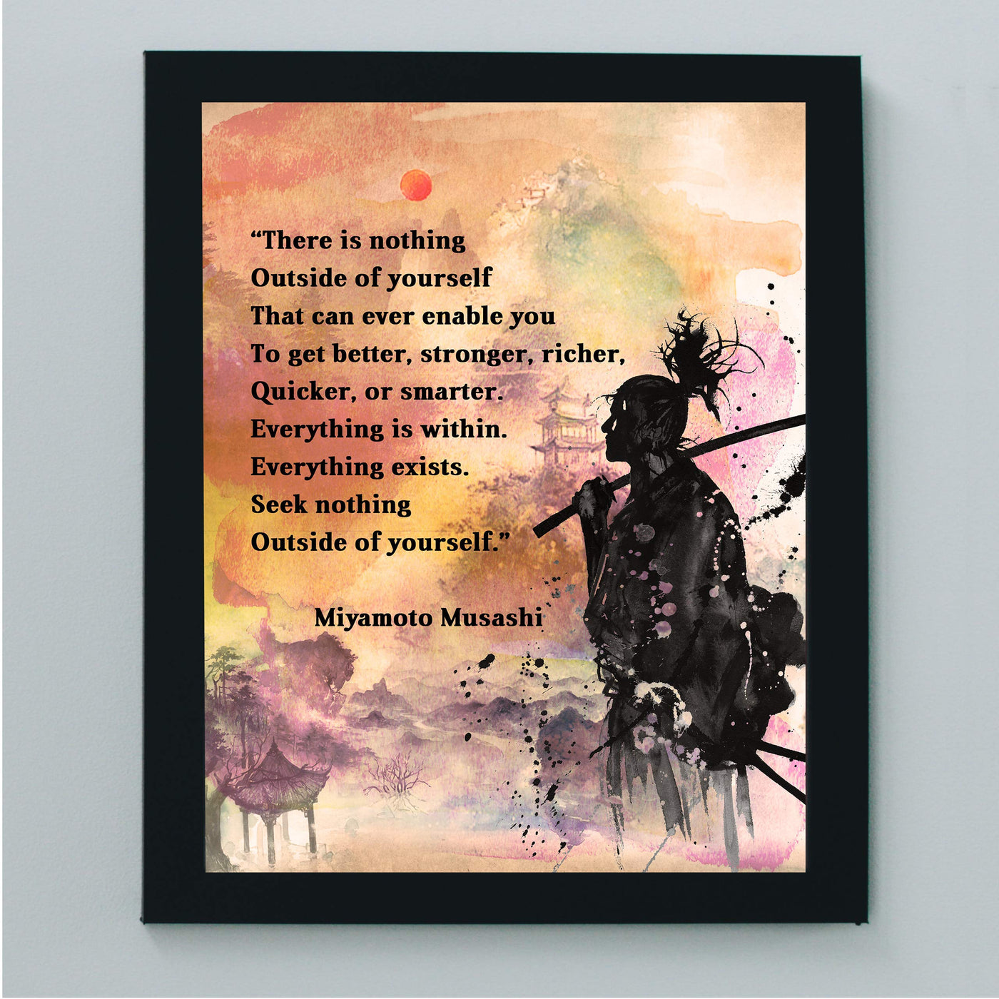 Miyamoto Susashi-"Seek Nothing Outside of Yourselves" Spiritual Quotes Wall Art-8 x 10" Abstract Japanese Soldier Print-Ready to Frame. Replica Painting Print for Home-Office-Studio-Dorm Decor!