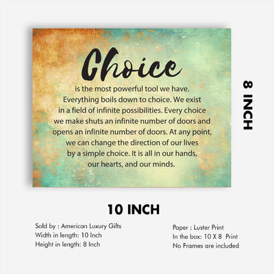 Choice-Most Powerful Tool We Have Inspirational Quotes Wall Art Sign -10 x 8" Modern Typographic Poster Print-Ready to Frame. Motivational Home-Office-Classroom Decor. Great Positive Decoration!