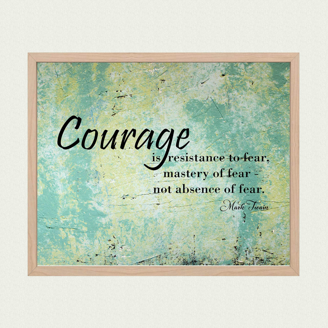 Mark Twain-"Courage Is Resistance To-Mastery Of Fear"-Motivational Quotes Wall Art-10x8" Distressed Typographic Print-Ready to Frame. Home-Office-Classroom-Dorm-Cave Decor. Great Inspirational Gift!