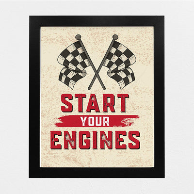 "Start Your Engines" Racing Poster Print- 8 x 10"