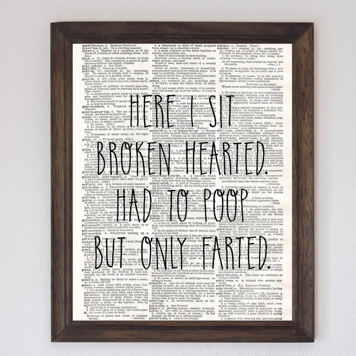 Funny Bathroom Wall Art-"Here I Sit Broken Hearted-Had to Poop-Only Farted"-8 x 10" Modern Newspaper Design Art Print-Ready to Frame. Humorous Decor for Home-Guest Bathroom. Great Housewarming Gift!