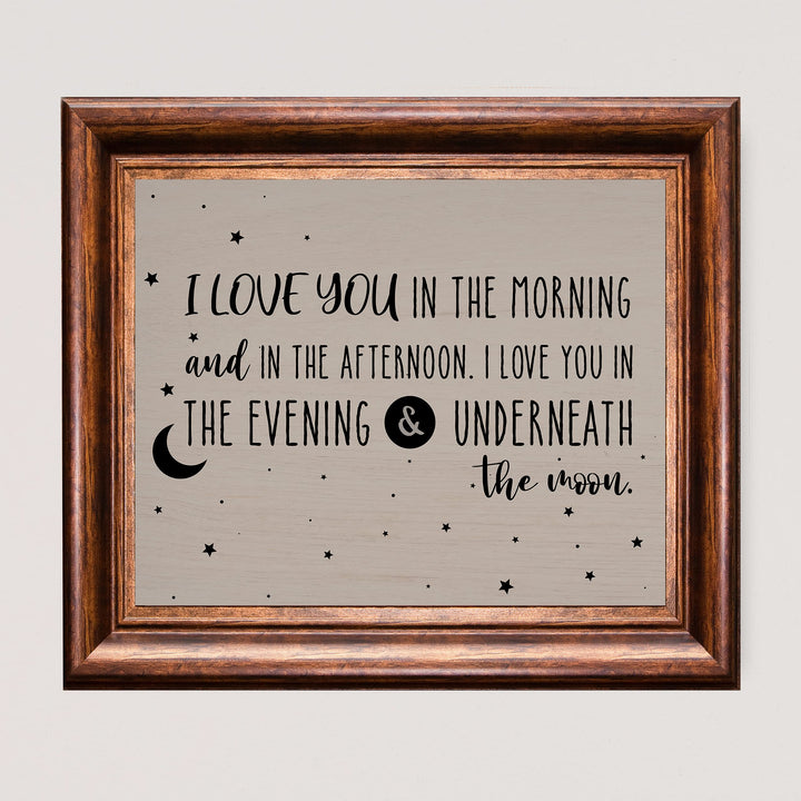 I Love You In the Morning &amp; In the Afternoon Inspirational Song Lyrics Wall Art -10x8" Nursery Rhymes Wall Print-Ready to Frame. Farmhouse Decor for Home-Nursery-Kids Bedroom-Play Room. Great Gift!