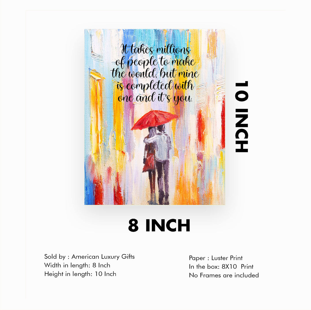 It Takes Millions of People-Inspirational Life Quotes Wall Decor -8 x 10" Love &amp; Marriage Abstract Art Picture Print -Ready to Frame. Romantic Home-Bedroom-Office Decor. Great Gift for Couples!
